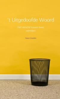 't Uitgedoofde woord - Boek Hans Grooten (940215485X)