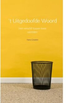't Uitgedoofde woord - Boek Hans Grooten (940215485X)