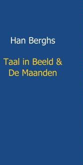 Taal in beeld en de maanden - Boek Han Berghs (9461934661)