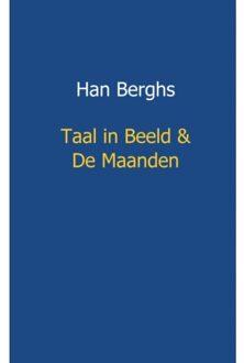 Taal in beeld en de maanden - Boek Han Berghs (9461934661)
