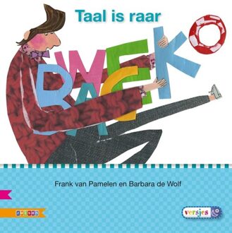 Taal Is Raar / Avi E3 - Veilig Leren Lezen