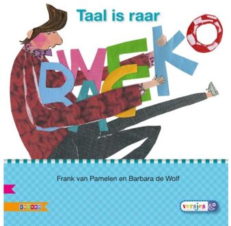 Taal Is Raar / Avi E3 - Veilig Leren Lezen