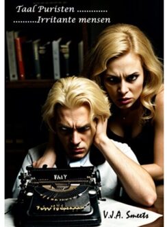 Taal Puristen ........... - V.J.A. Smeets