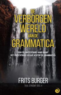 Taal stroomt 4 -   De verborgen wereld van de grammatica