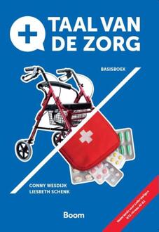 Taal van de zorg -  Conny Wesdijk, Liesbeth Schenk (ISBN: 9789024448692)