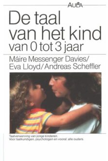 Taal van het kind van 0 tot 3 jaar - Boek M. Messenger Davies (9031504149)