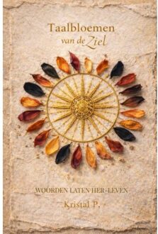 Taalbloemen Van De Ziel - Kristal P