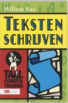 Taalconditietraining / teksten schrijven - Boek W. Kas (9012114837)