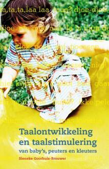 Taalontwikkeling en taalstimulering van baby's, peuters en kleuters - Boek S.M. Goorhuis (9088505772)