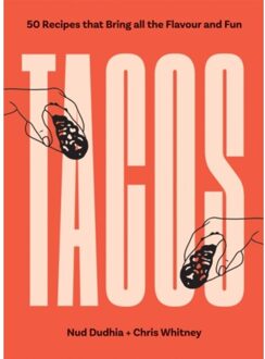 Tacos - Nud Dudhia