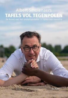 Tafels vol tegenpolen -  Albert Smolenaers (ISBN: 9789083493077)
