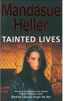 Tainted Lives