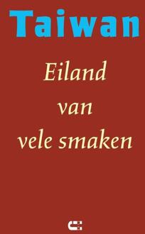 Taiwan - Eiland van vele smaken -   (ISBN: 9789086843268)