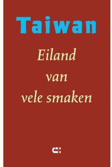 Taiwan - Eiland Van Vele Smaken
