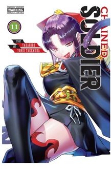 Takahiro: Chained Soldier, Vol. 11 - Chained Soldier - Takahiro