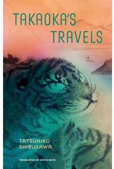 Takaoka's Travels - Shibusawa, Tatsuhiko