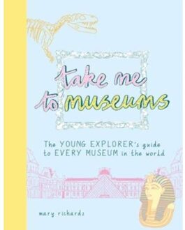 Take Me To Museums