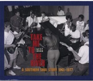 Take Me To The River