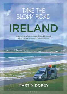 Take the Slow Road: Ireland