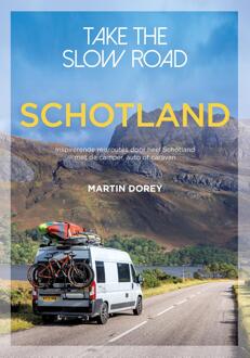 Take The Slow Road Schotland - Martin Dorey