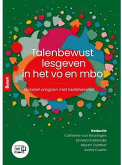 Talenbewust Lesgeven In Het Vo En Mbo - Catherine van Beuningen