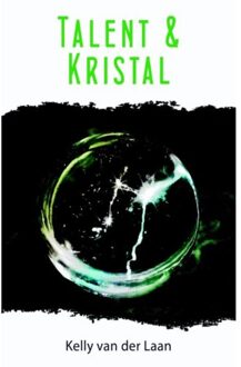 Talent & kristal - Boek Kelly van der Laan (9463080511)