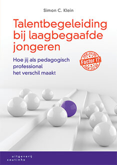 Talentbegeleiding bij laagbegaafde jongeren - Boek Simon C. Klein (9046905918)