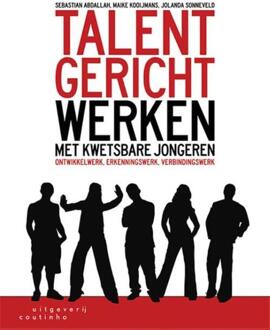 Talentgericht werken met kwetsbare jongeren - Boek Sebastian Abdallah (9046904911)