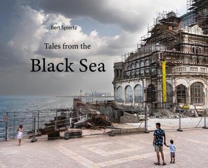 Tales from the Black Sea -  Bert Spiertz, Olaf Tempelman (ISBN: 9789462264984)