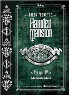 Tales From The Haunted Mansion Volume Iv - ARCANE AMICUS