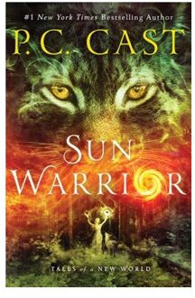 Tales Of A New World (02): Sun Warrior - P. C. Cast