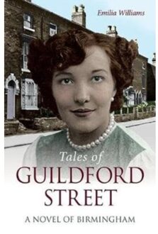 Tales Of Guildford Street - Emilia Williams