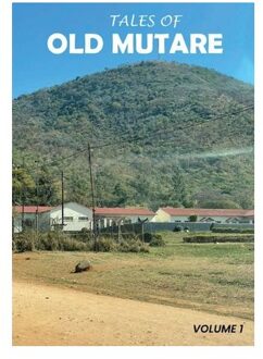 Tales Of Old Mutare - Chris Mvere