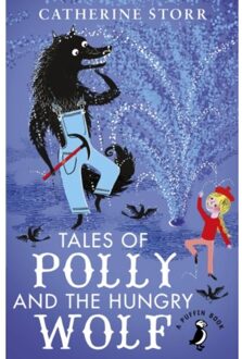 Tales Of Polly And The Hungry Wolf - A Puffin Book - Catherine Storr