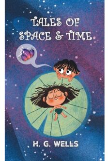 Tales Of Space And Time - Hg Wells