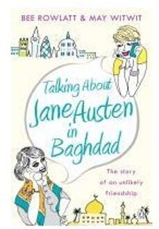 Talking About Jane Austen in Baghdad