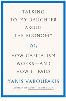 Talking to My Daughter about the Economy