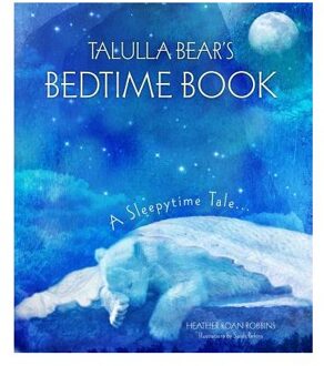 Talulla Bear's Bedtime Book