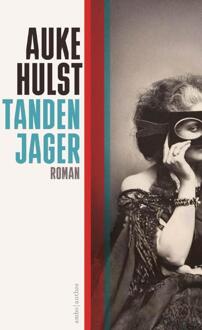 Tandenjager -  Auke Hulst (ISBN: 9789026355776)