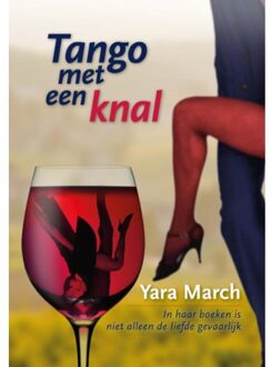 Tango met een knal - Boek Yara March (9082139731)
