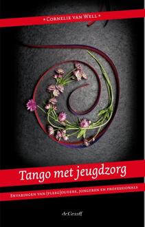 Tango met Jeugdzorg - Boek Cornelie van Well (907702445X)