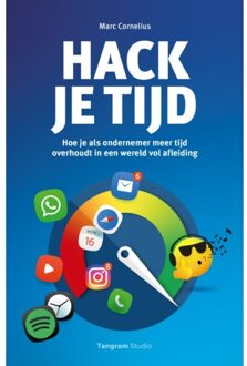 Tangram Studio Hack Je Tijd - Marc Cornelius