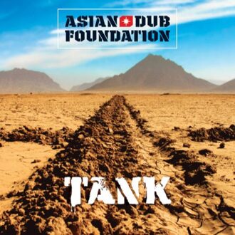 Tank -11tr- - Asian Dub Foundation