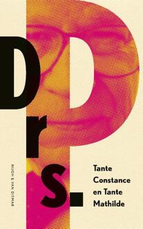 Tante Constance en Tante Mathilde -  Drs. P (ISBN: 9789038815992)
