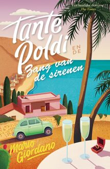 Tante Poldi en de zang van de sirenen - Mario Giordano - ebook