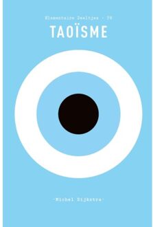 Taoïsme - Elementaire Deeltjes - Michel Dijkstra