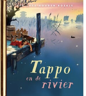Tappo En De Rivier - Gouden Boekjes - Linda Dielemans