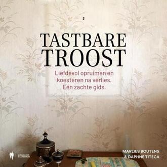Tastbare troost -  Daphne Titeca, Marlies Boutens (ISBN: 9789493470392)