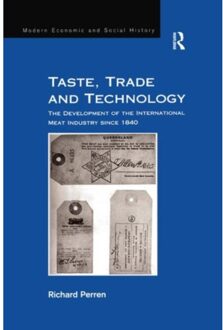 Taste, Trade And Technology - Modern Economic And Social History - Perren, Richard