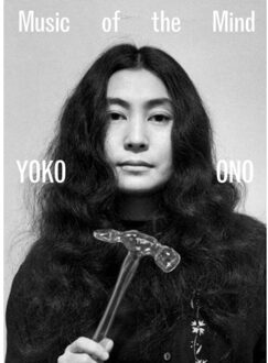 Tate Publishing Yoko Ono : Music Of The Mind - David Troop